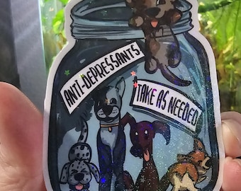 Puppies in a Jar Sticker | Anti-Depressants Take as Needed | Funny Dog Lover Gift
