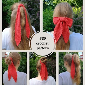 May include: A crochet hair scarf in red, shown tied in a bow and as a simple ponytail holder. The PDF crochet pattern is included.