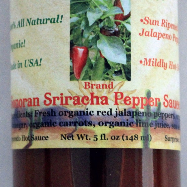 Desperado 'Sonoran Sriracha' Organic  Pepper Sauce