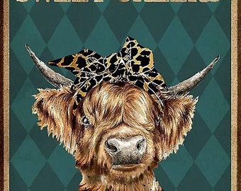 Why Hello Sweet Cheeks - Highland Cow -  Metal Sign Home Plaque Vintage Retro Bathroom Shower Tin- Funny Retro Reproduction Metal Sign