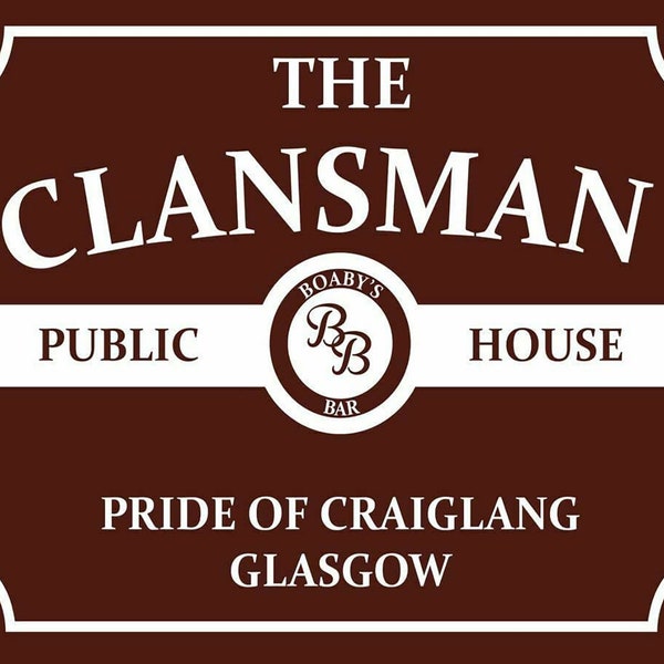 The Clansman Pub - Still Game Plaque Vintage Retro Bathroom Shower Tin- Funny Retro Reproduction Metal Sign