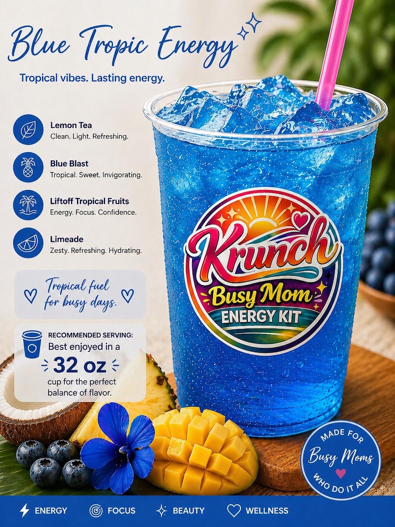 May include: A clear plastic cup filled with blue liquid and ice cubes, featuring a pink straw and a circular label reading Krunch Busy Mom Energy Kit. The text includes Blue Tropic Energy, Tropical fuel for busy days, and 32 oz recommended serving.