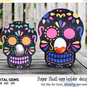 Sugar skull, Halloween / Easter egg holder SVG file. Digital download. Compatible with Silhouette, Cricut, and Scan n Cut.