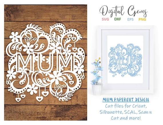 Download Mum Mother Paper Cut Design Svg Dxf Eps Files And Pdf Etsy