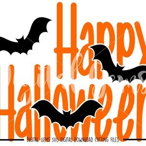 Happy Halloween svg / dxf / eps / png files. Digital download. Compatible with Cricut and Silhouette machines.