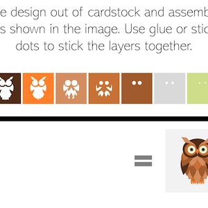 May include: A step-by-step guide to assembling a brown owl craft. The image shows the different pieces of the owl, including the body, wings, eyes, and beak, along with instructions to cut and assemble the pieces.