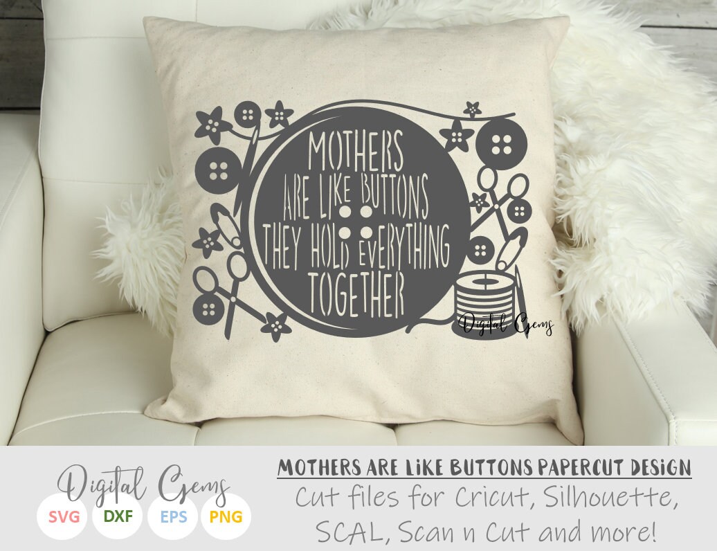Free Free Mothers Are Like Buttons Svg 102 SVG PNG EPS DXF File