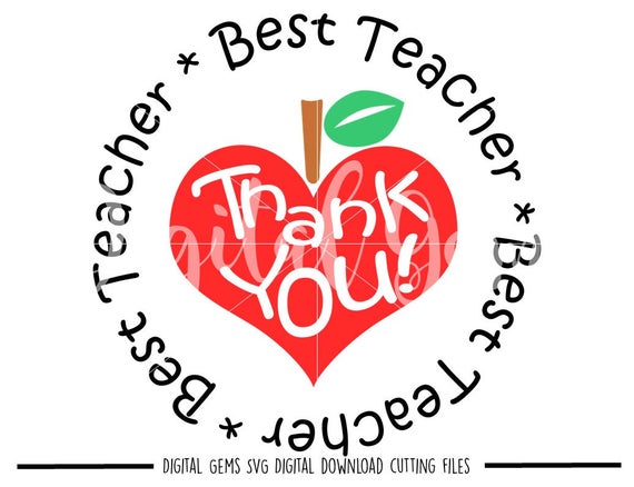 Download Best Teacher Thank You Teacher svg / dxf / eps / png files. | Etsy
