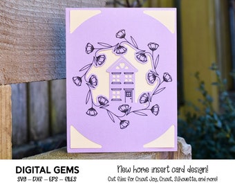 New home, Housewarming insert card design. Digital download, Cricut Joy / Cricut / Silhouette / Scan n Cut design. svg / dxf / eps files