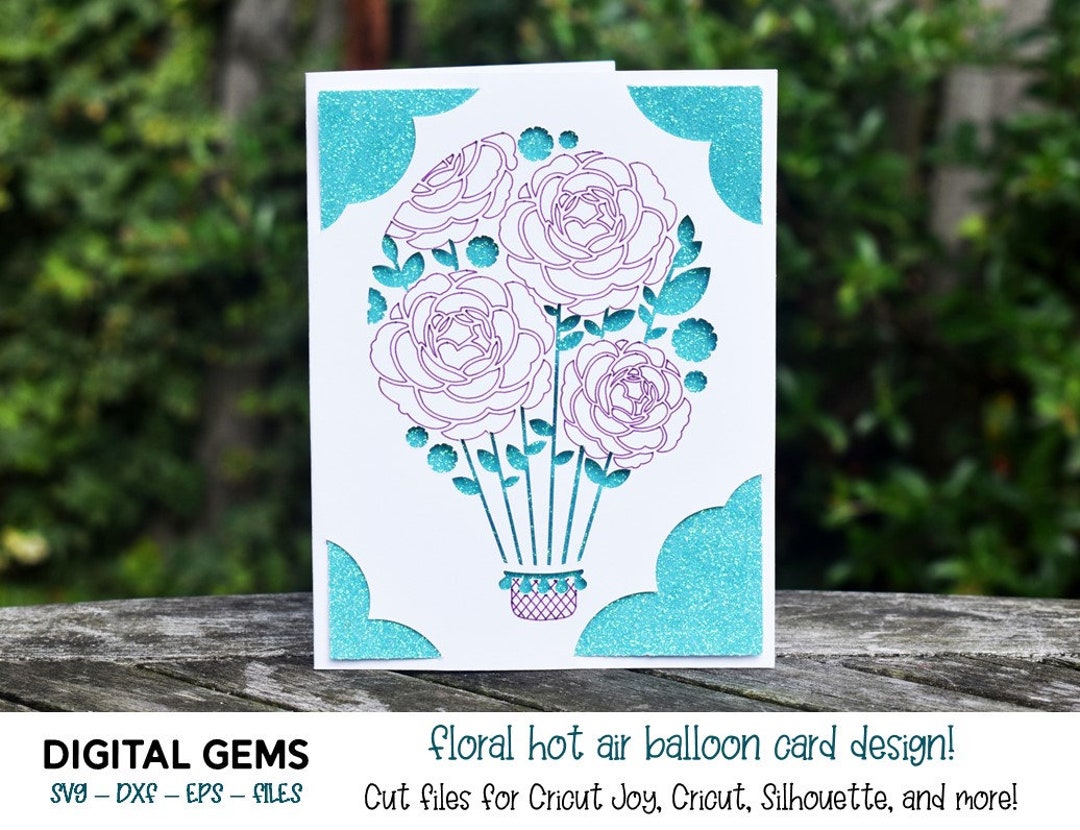 Hot Air Balloon, Floral Card. Cricut Joy Insert Card Design. Digital ...