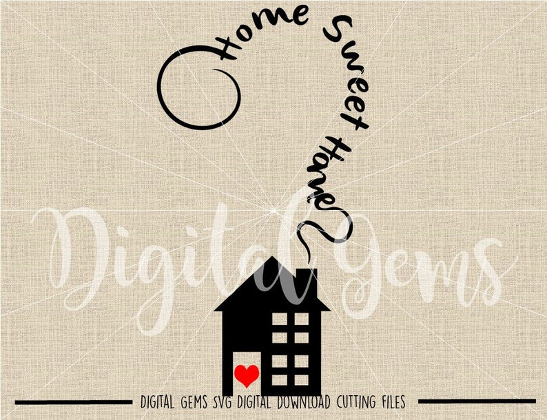 Home Sweet Home svg / dxf / eps / png files. Digital download. Compatible with Cricut and Silhouette machines. Small commercial use ok. image 2