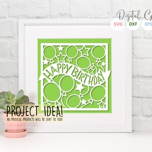 Happy Birthday Paper Cut Svg / Dxf / Eps / Files and Pdf Printable ...