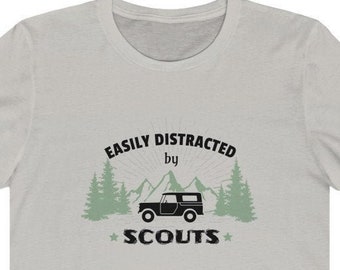 Easily Distracted by Scouts graphic tee  - IH Scout 80/800 full cab - Birthday gift, International Harvester