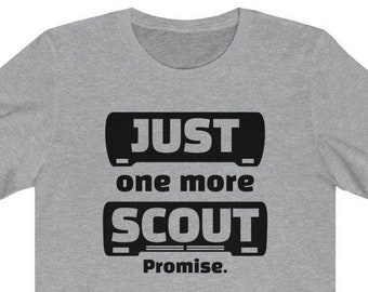 Just One More Scout - International Harvester Scout 80 | Scout 800 | Scout 2 - Unisex Jersey Short Sleeve Tee