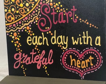 Start each day with a grateful heart sign; chalkboard sign