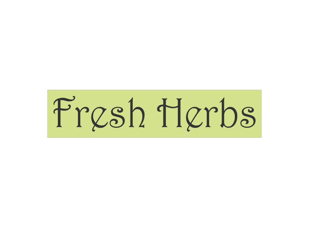 Fresh Herbs Stencil Sign Stencil Fresh Herbs Farm Stencil Etsy