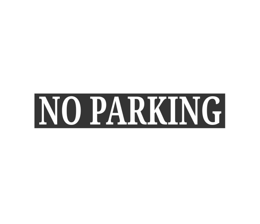 No Parking Stencil, Sign Stencil, Reusable Stencil, 4 X 22 Stencil