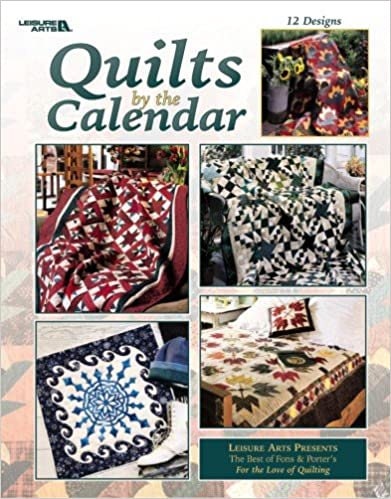 Our Best Seasonal Quilts From Fons and Porter's for the Love of