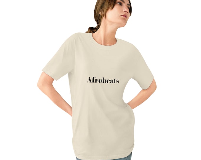 Afrobeats Organic T-Shirt. Eco-Friendly Tee. Music Gift. Unisex Casual Lounge Wear. Sustainable Fashion. Minimalist design by TheTextStyle