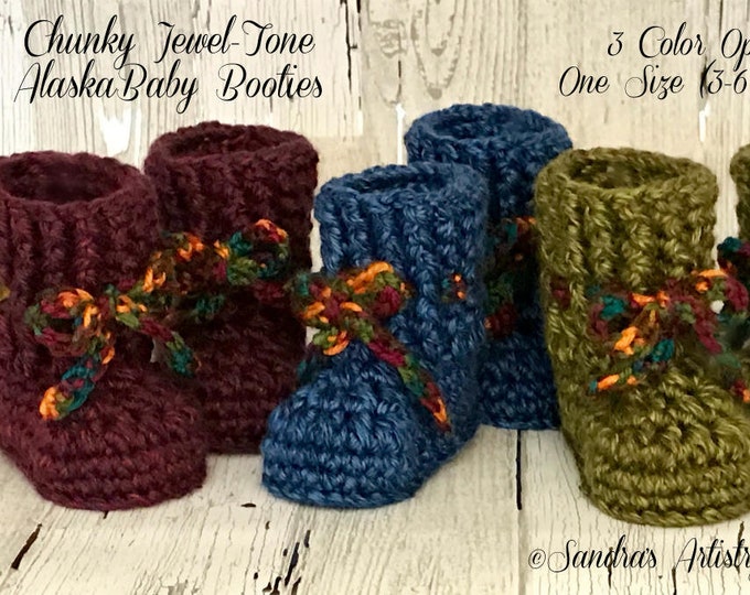 Chunky Jewel-Tone Alaska baby booties: Size 3-6 Months in 3 Jewel-Tone Hues