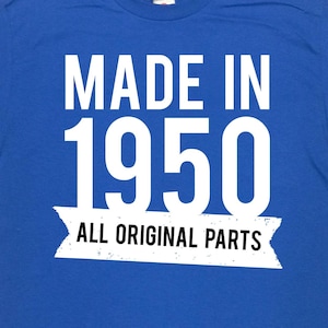 Funny Birthday T Shirt 75th Birthday Gift Ideas For Men Bday Present 75 Years Old Custom Shirt Made in 1950 (Any Year) Mens Ladies Tee