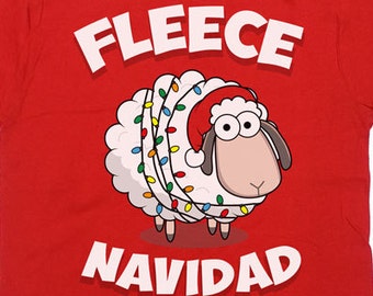 Funny Christmas T Shirt Fleece Navidad Feliz Navidad Christmas Gift Ideas Gifts For Holidays Christmas Outfits Holiday Tops Xmas Tee - SA514