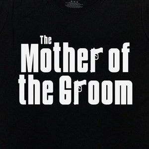 Mother Of The Groom Shirt Funny Wedding Gift Grooms Mother T Shirt Wedding Party TShirts Bridal Shower Gift For Mom Ladies Tee - SA600