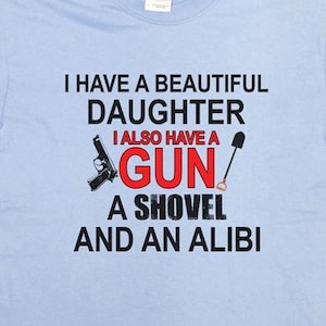 Funny Dad Shirt Daughter Gift To Dad T Shirt Fathers Day Gift For Daddy Gifts For Men Daddy Clothes Dad Present For Him Mens Tee - SA252