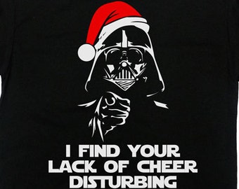 Funny Christmas Shirt Xmas Gift Ideas Holiday T Shirt Gifts For Men Xmas TShirt Movie Gift I Find Your Lack Of Cheer Disturbing Tee- SA510