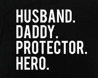 Funny Dad Gift From Daughter To Dad Fathers Day T Shirt Husband Gift From Wife Daddy TShirt Hero Shirt Father Clothing Dad Shirt - SA1281