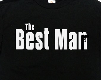 Funny Wedding Shirt Best Man Gift Ideas For Him Bachelor Party T Shirt Groomsman TShirt Wedding Party Gifts BestMan T-Shirt Mens Tee - SA678