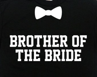 Brother Of The Bride Matching Wedding Shirt Brother Of The Bride Matching Wedding Shirt