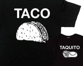 Dad And Baby Shirts Father And Son Gifts First Fathers Day Daddy And Me Outfits Daddy And Daughter T Shirts Taco And Taquito - SA1251-1252