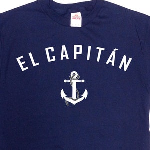 Boat Gifts For Men Captain T Shirt Boating Gift Sailing TShirt Nautical Shirt Boat Owner Lake Life Anchor The Captain Spanish Tee - SA1469