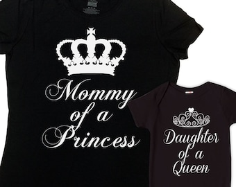 Mother Daughter Shirts Matching Family Outfit Family T Shirts Mommy And Me Clothing Mommy Of A Princess Daughter Of A Queen - SA619-620