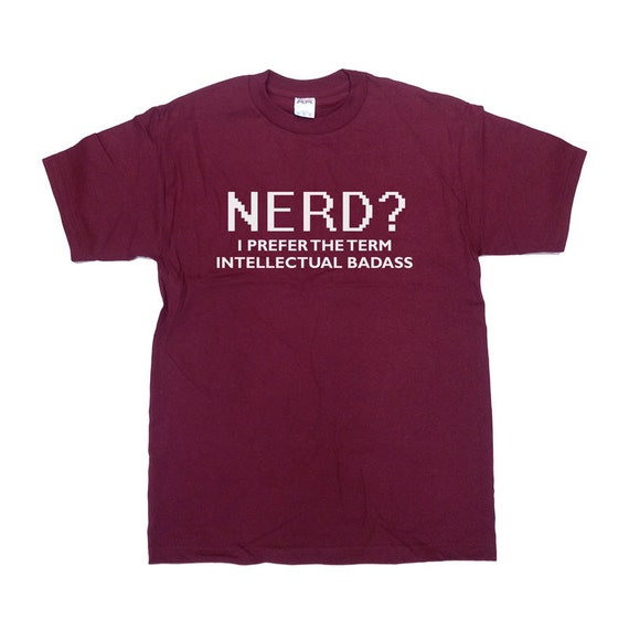 Funny Nerd Shirt Geek T Shirt Student Shirt Nerdy Shirt Computer Shirt Computer Geek Shirt Programmer Gift Computer Nerd TShirt - SA180