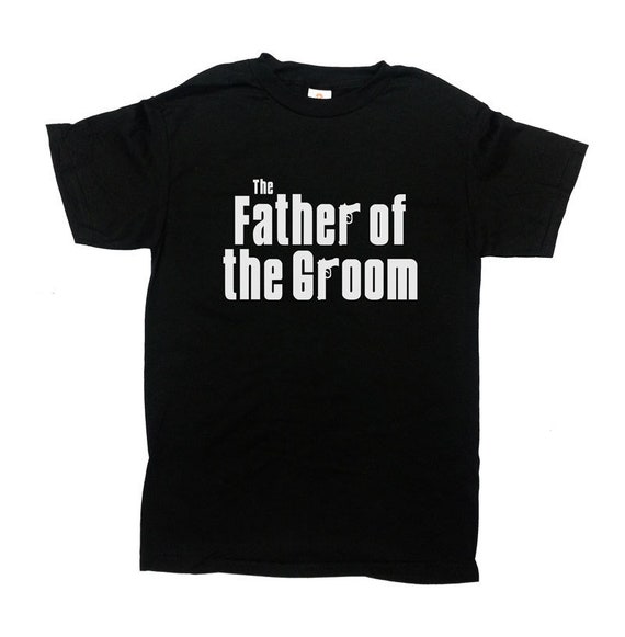 Father Of The Groom T Shirt Mobster Shirt Wedding Party Shirts | Etsy