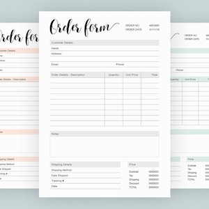 May include: Three printable order forms with a minimalist design. Each form has sections for customer details, order details, notes, and shipping details. The forms are in black and white with a light pink and light green color scheme.