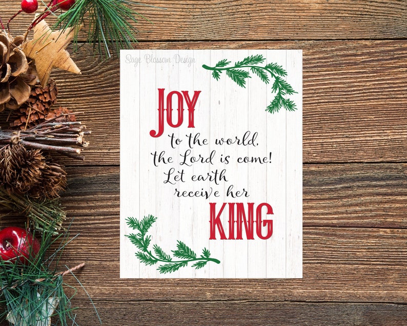 Joy to the World Christmas printable, Christmas carol, Holiday decor, Instant Download, Digital art, Let earth receive her king image 1
