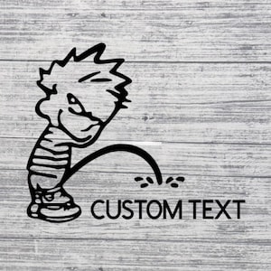 Calvin Pee on Custom Vinyl Decal