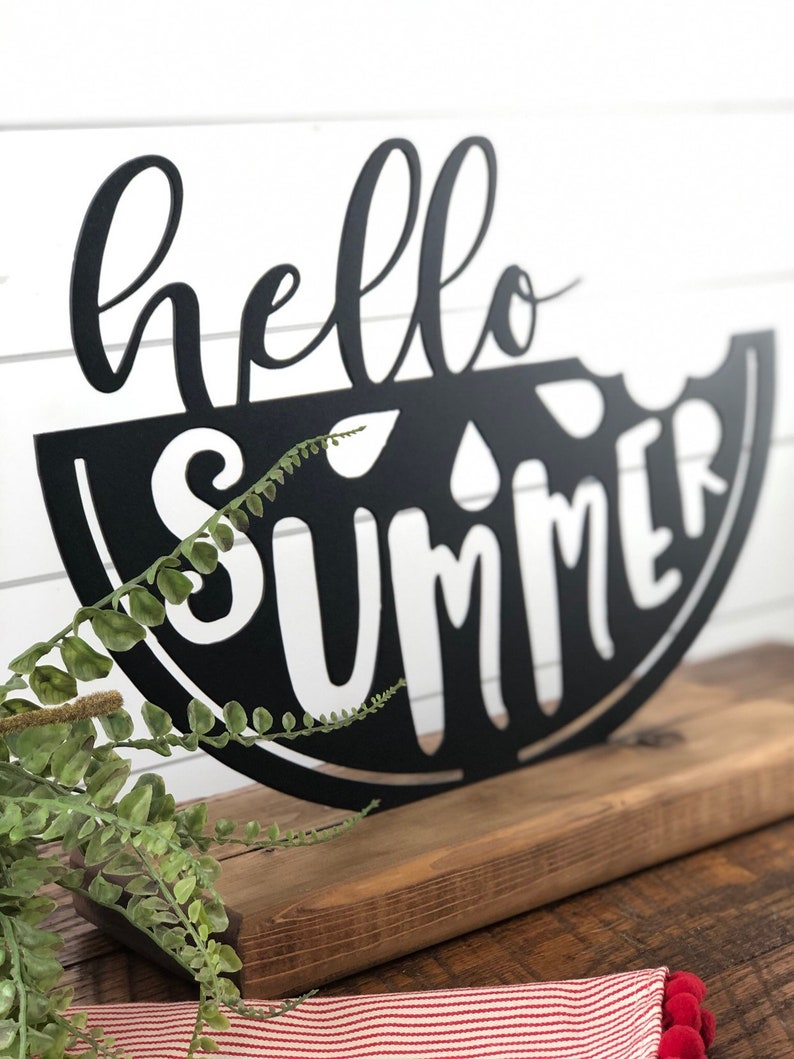 Hello Summer Watermelon Decor Summer Metal Sign Farmhouse Shelf Decor Metal Sign Housewarming Gift Rustic Metal and Wood Farm Sign image 3