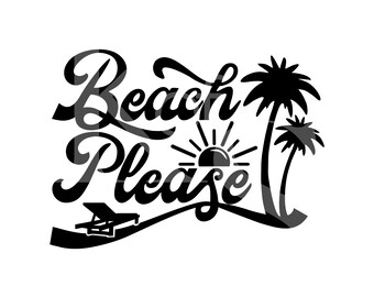 Summer Beach Please Svg