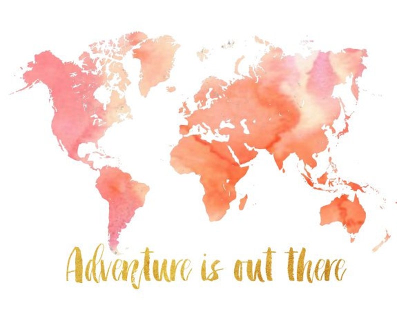 Printable Map Adventure Is Out There World Map Watercolor Etsy