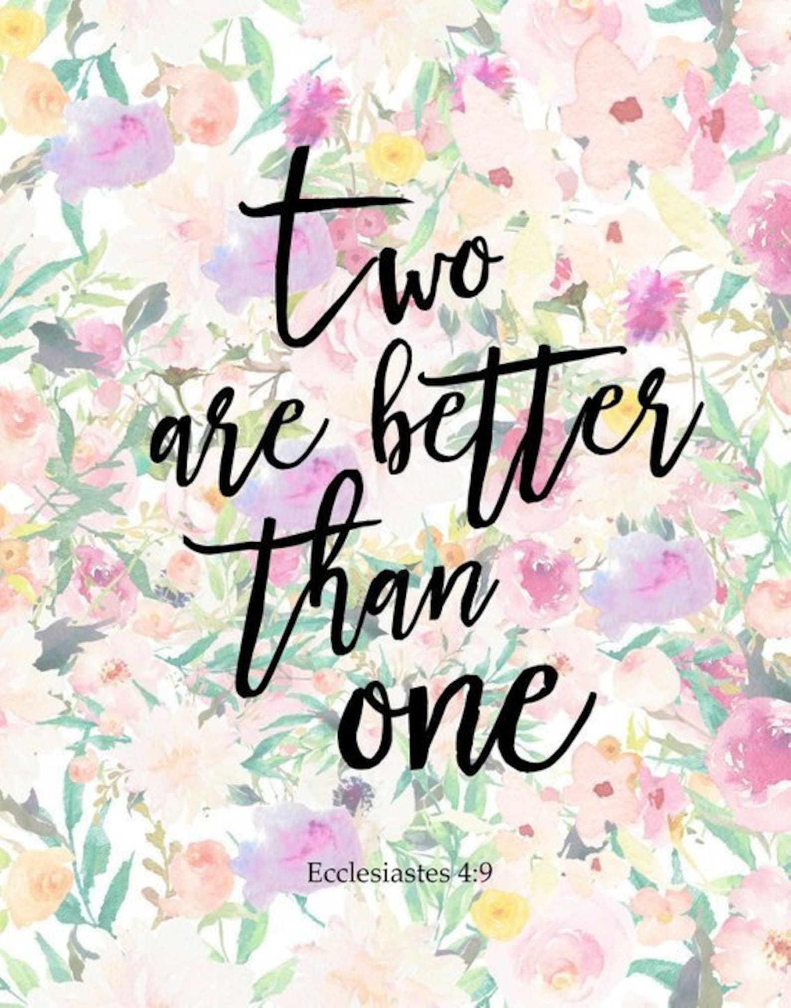Bible Verse Two Are Better Than One Ecclesiastes 4 9 Etsy