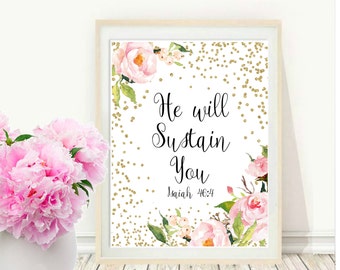 Bible Quote, He Will Sustain You, Printable Art, Bible Verse Wall Art, Scripture Print, Christian art, Instant download, Wall Decor