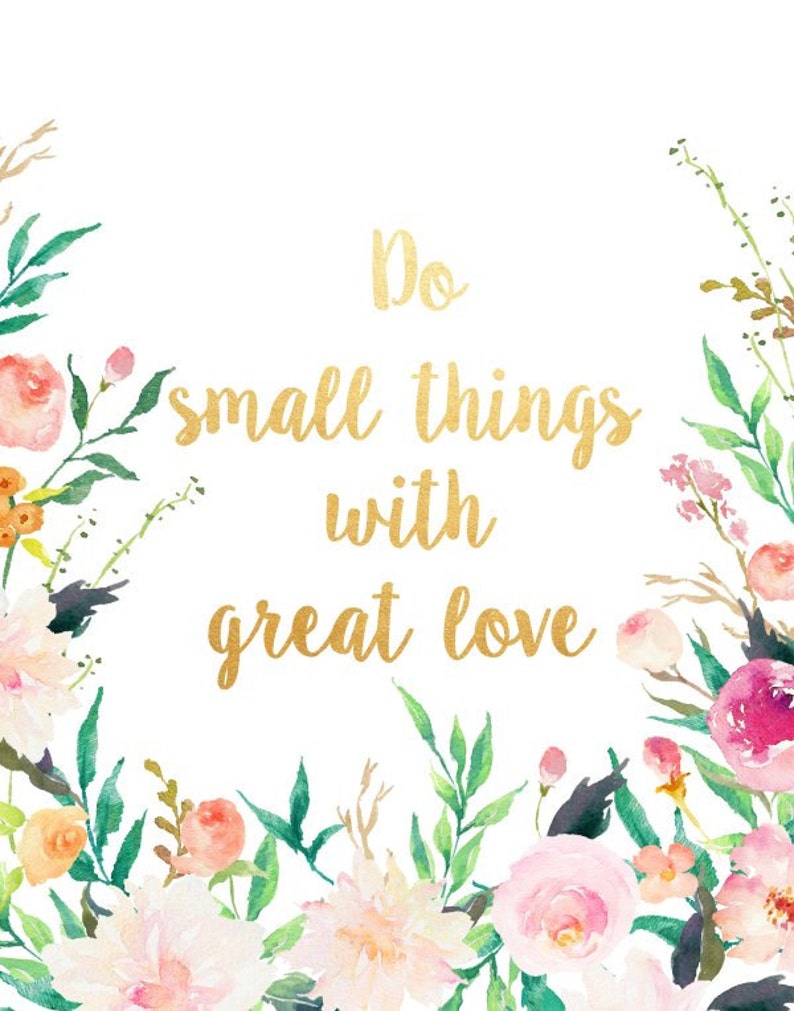 Do Small things With Great Love Printable Art Inspirational | Etsy