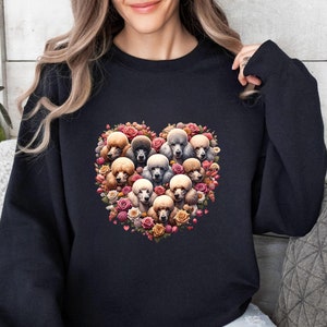 Poodle Lover Valentine&#39;s Sweatshirt, Cute Floral Poodle Mom Sweater, Dog Lover Gift, Valentine&#39;s Day Poodle Dog Shirt, Pet Owner T-shirt