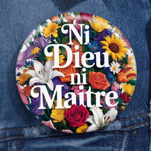 Ni Dieu Ni Maître Button Pin, Anti Authoritarian Badge, No God No Master Protest Pin, Anarchist Resistance Flair, Fight Oligarchy Badge