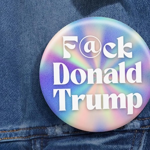 Trump Resistance Button Pin, Anti MAGA Activist Badge, Feminist Protest Pin, Feminist Political Equality Button, Resist Fascism Pin