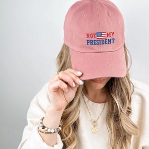 Not My President Embroidered Hat, Anti Trump Cap, Funny Liberal Political Hat, Democrat Statement Cap, Anti MAGA Activist Hat